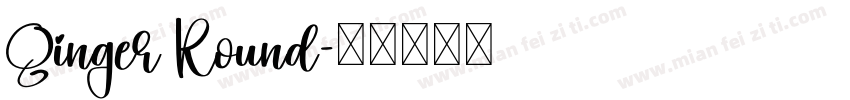 Ginger Round字体转换